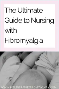 The ultimate guide to nursing with fibromyalgia