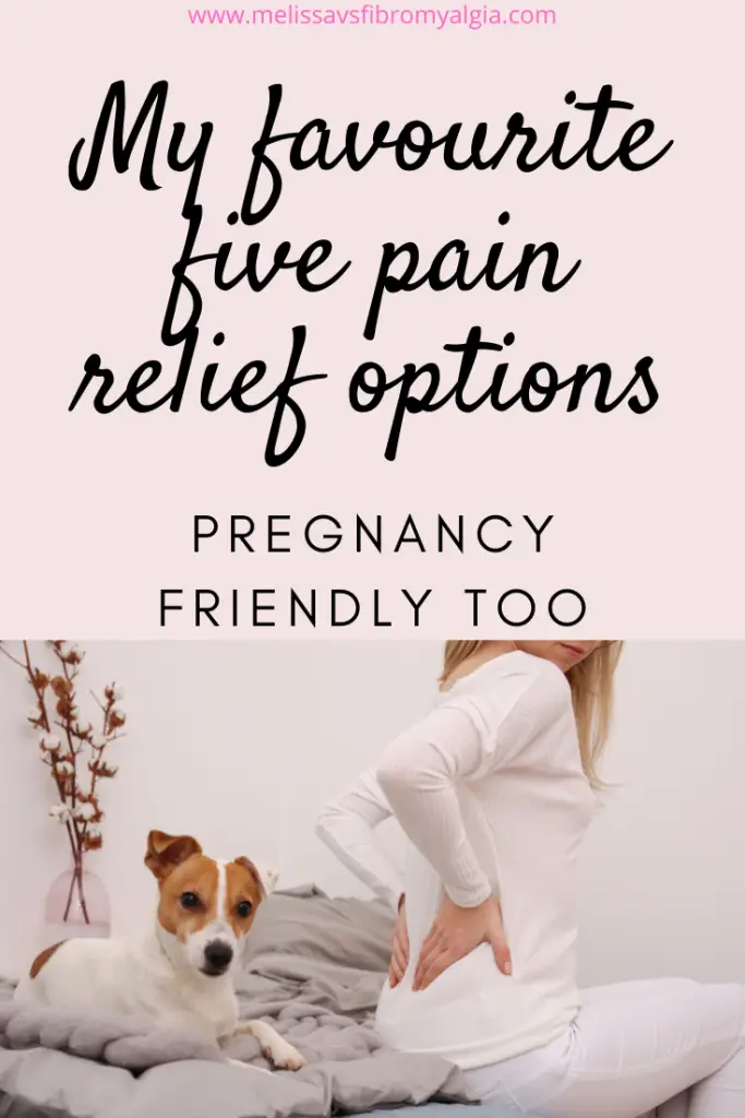 my favourite five pain relief options