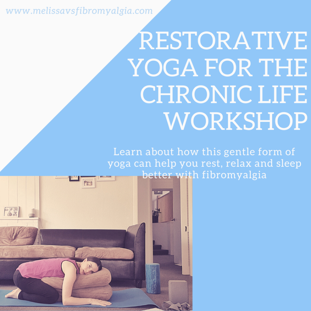 restorative yoga for the chronic life