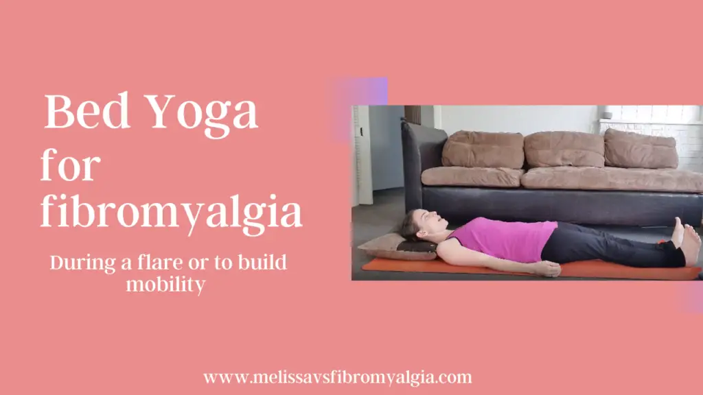 bed yoga for fibromyalgia
