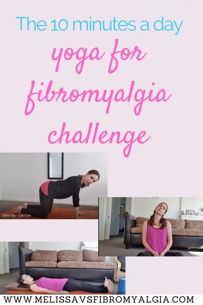 the 10 minutes a day yoga for fibromyalgia challenge
