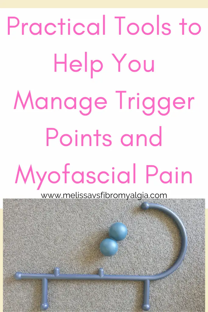 practical tools to help you manage trigger points and myofascial pain