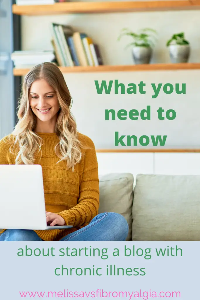 what you need to know about starting a blog with chronic illness