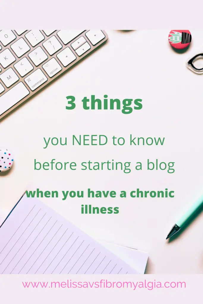 things you need to know about starting a blog with chronic illness