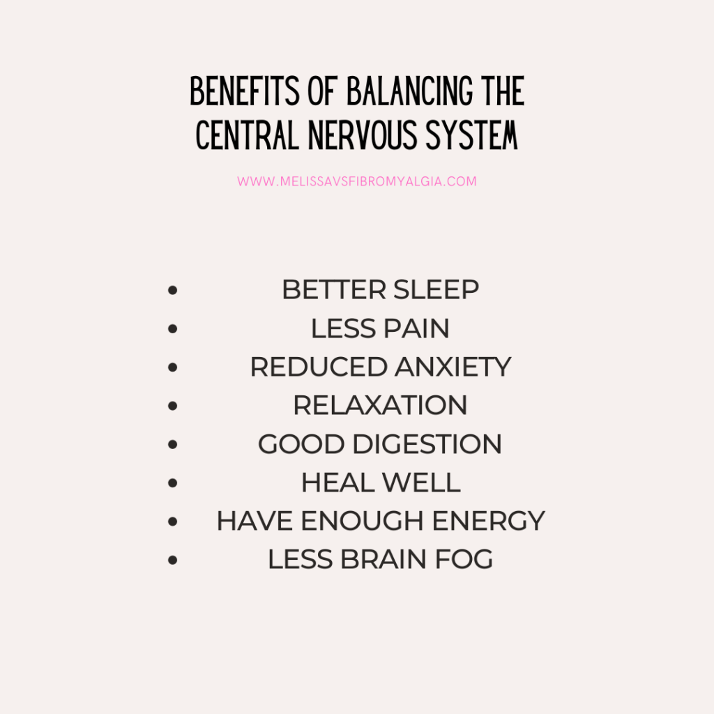 benefits of balancing the central nervous system