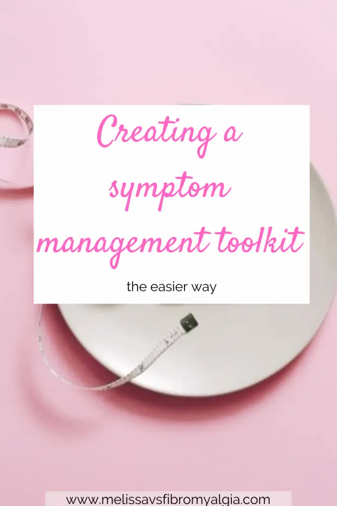 creating a symptom management toolkit the easier way
