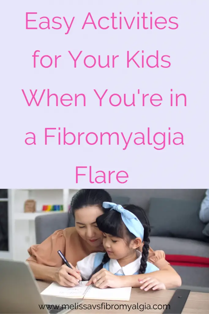 kids activities for fibromyalgia flare