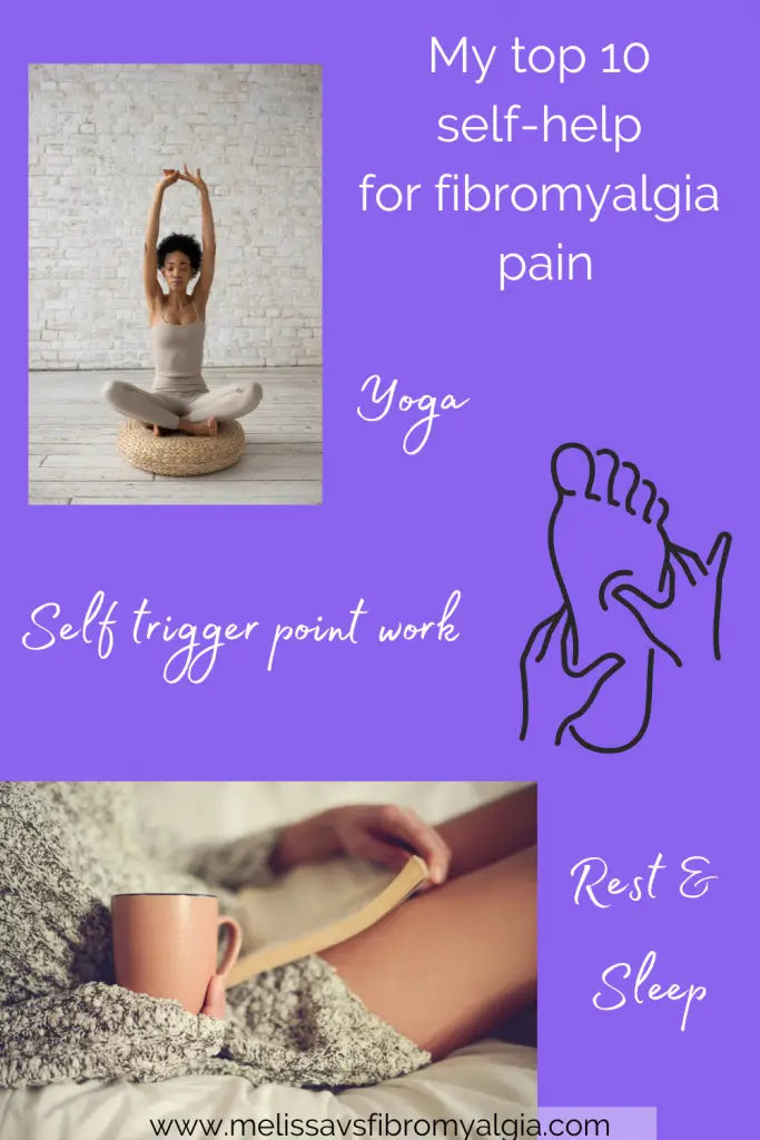 My top 10 self help for fibromyalgia pain