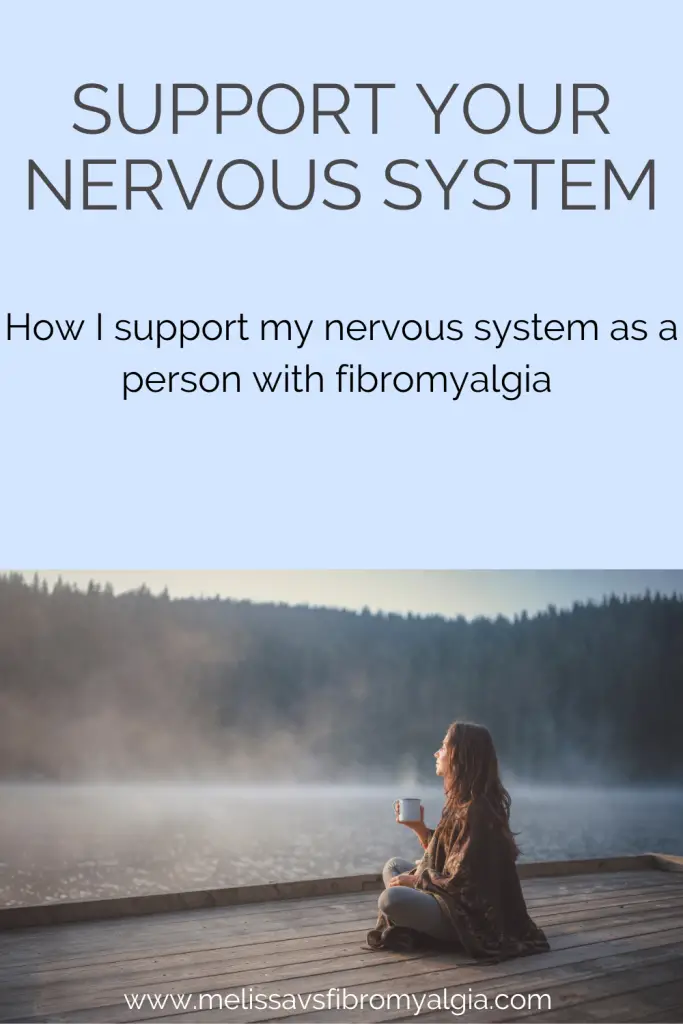 support your nervous system