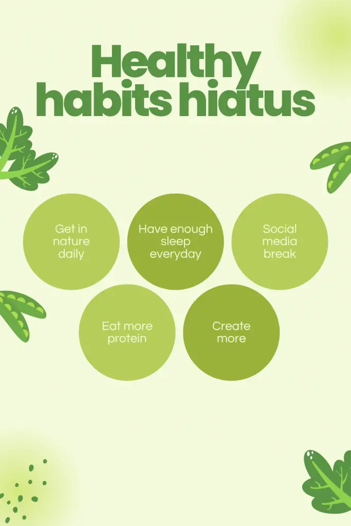 healthy micro habits hiatus