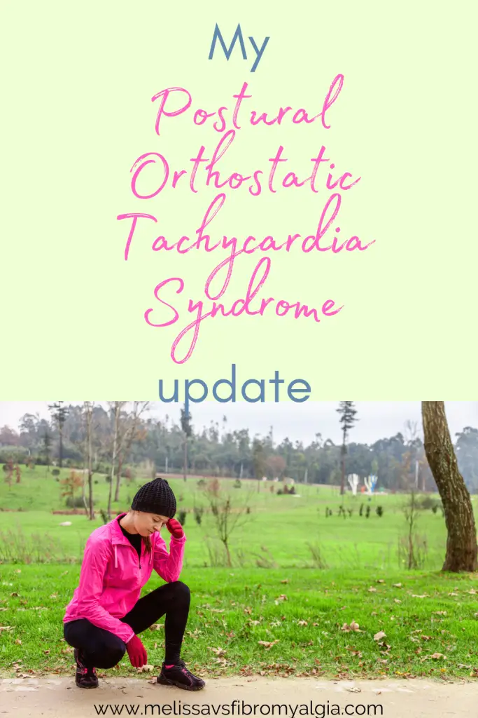 My Postural Orthostatic Tachycardia Syndrome POTS update