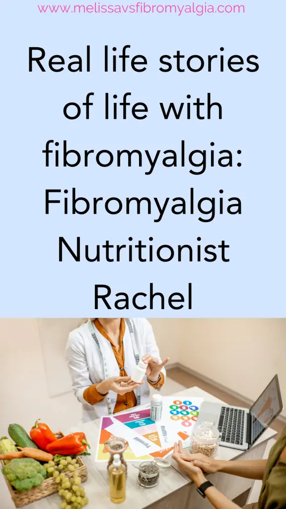 fibromyalgia nutritionist Rachel - messy middle interviews
