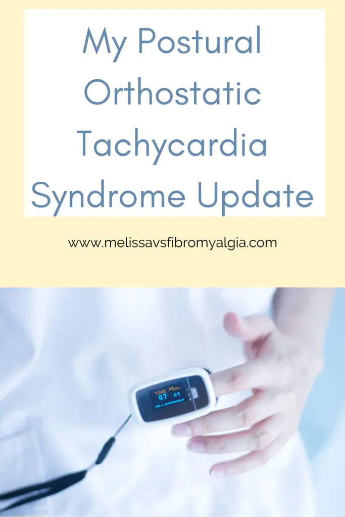My Postural Orthostatic Tachycardia Syndrome POTS update