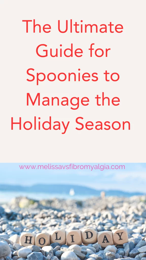 spoonies guide to managing the holiday season