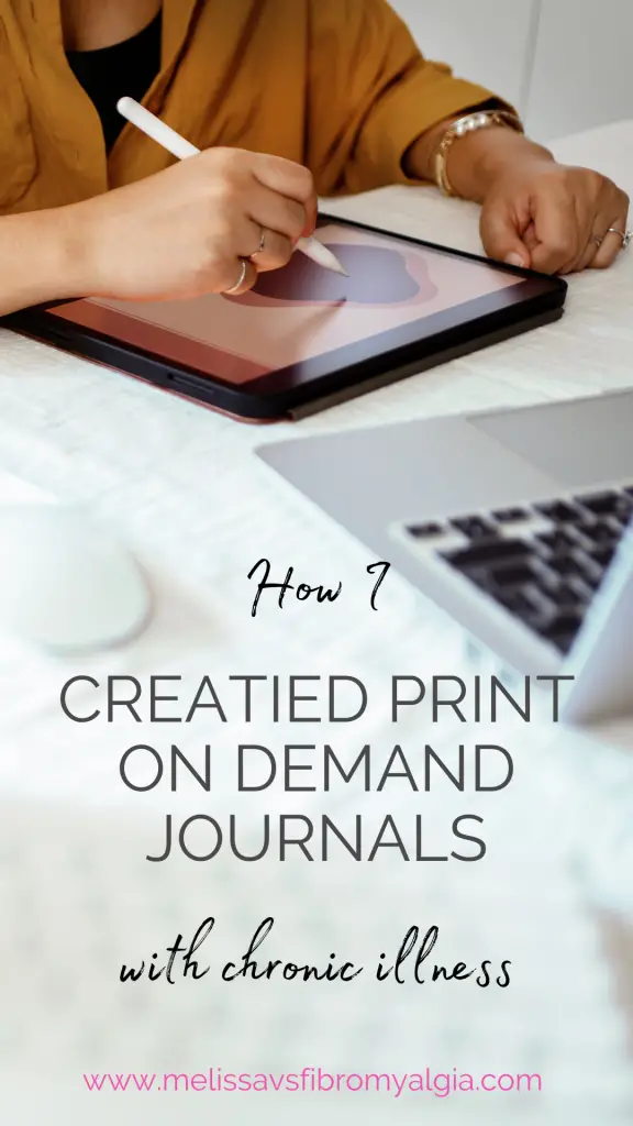 creating print on demand journals with chronic illness