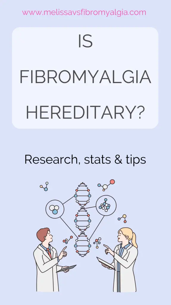 is fibromyalgia hereditary
