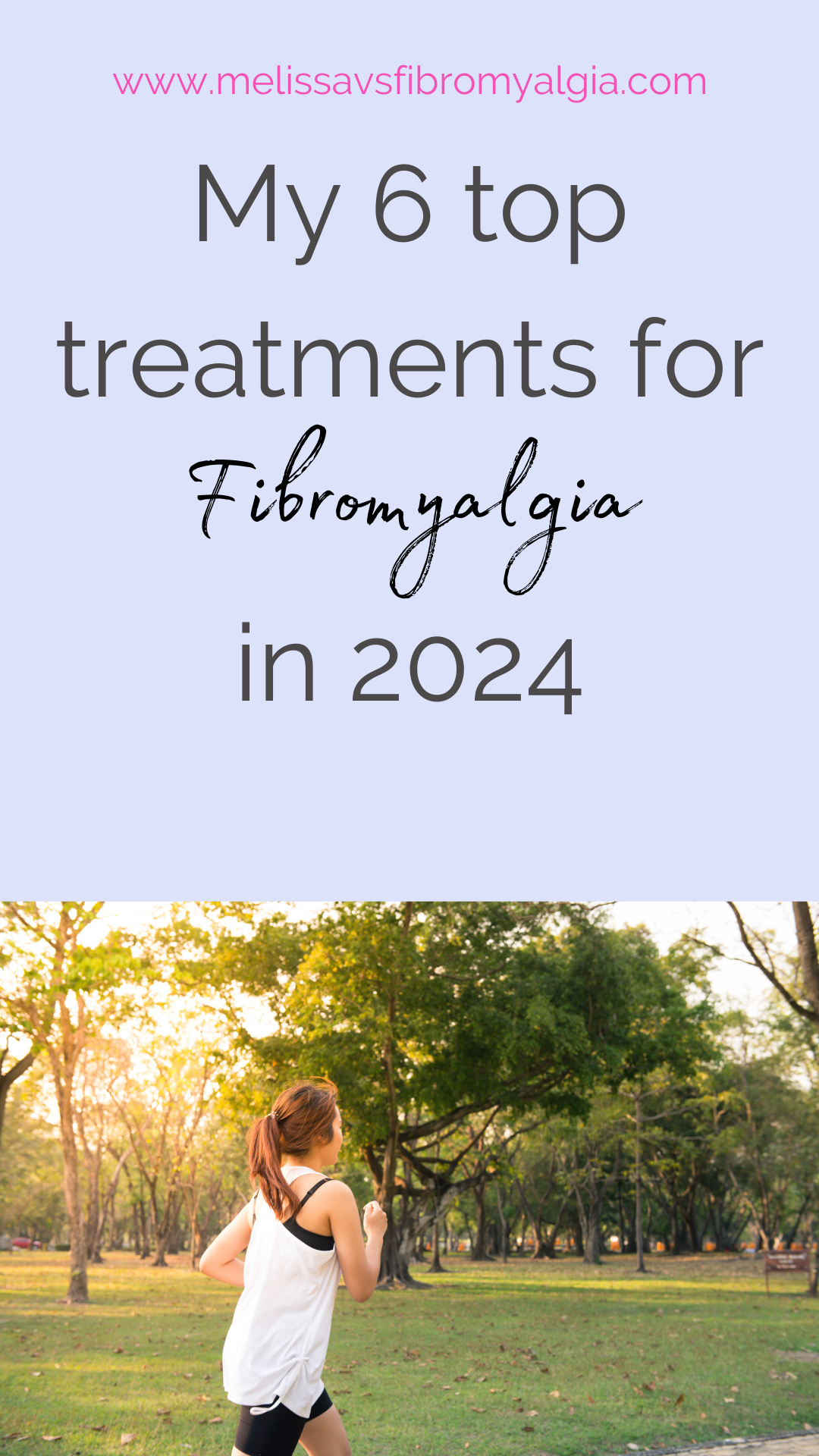 top fibromyalgia treatments for 2024